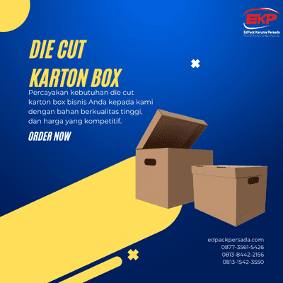 Die Cut Karton Box: Kemasan Ideal Produk UMKM untuk Meningkatkan Penjualan
