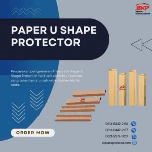 Galeri Produk Kemasan Industri 28 paper u shape proctetor produk utama
