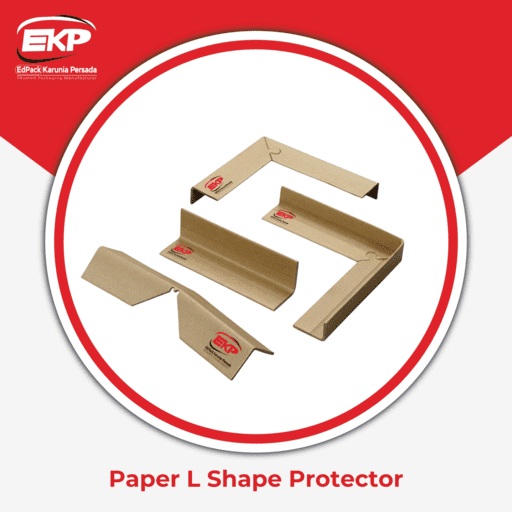 5 Keunggulan Paper L Shape Protector untuk Melindungi Produk Anda